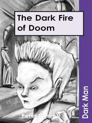 cover image of The Dark Fire of Doom